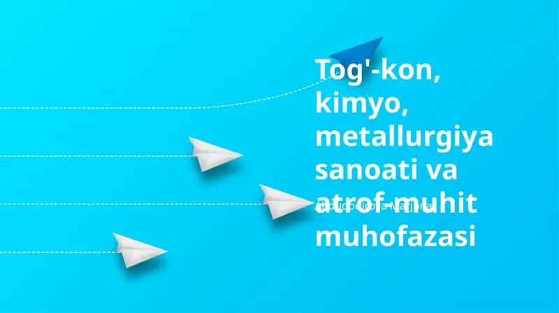 Konchilik, Kimyo va Metallurgiya sanoatining atrof-muhit muhofazasi bilan bogʻliqligi 1
