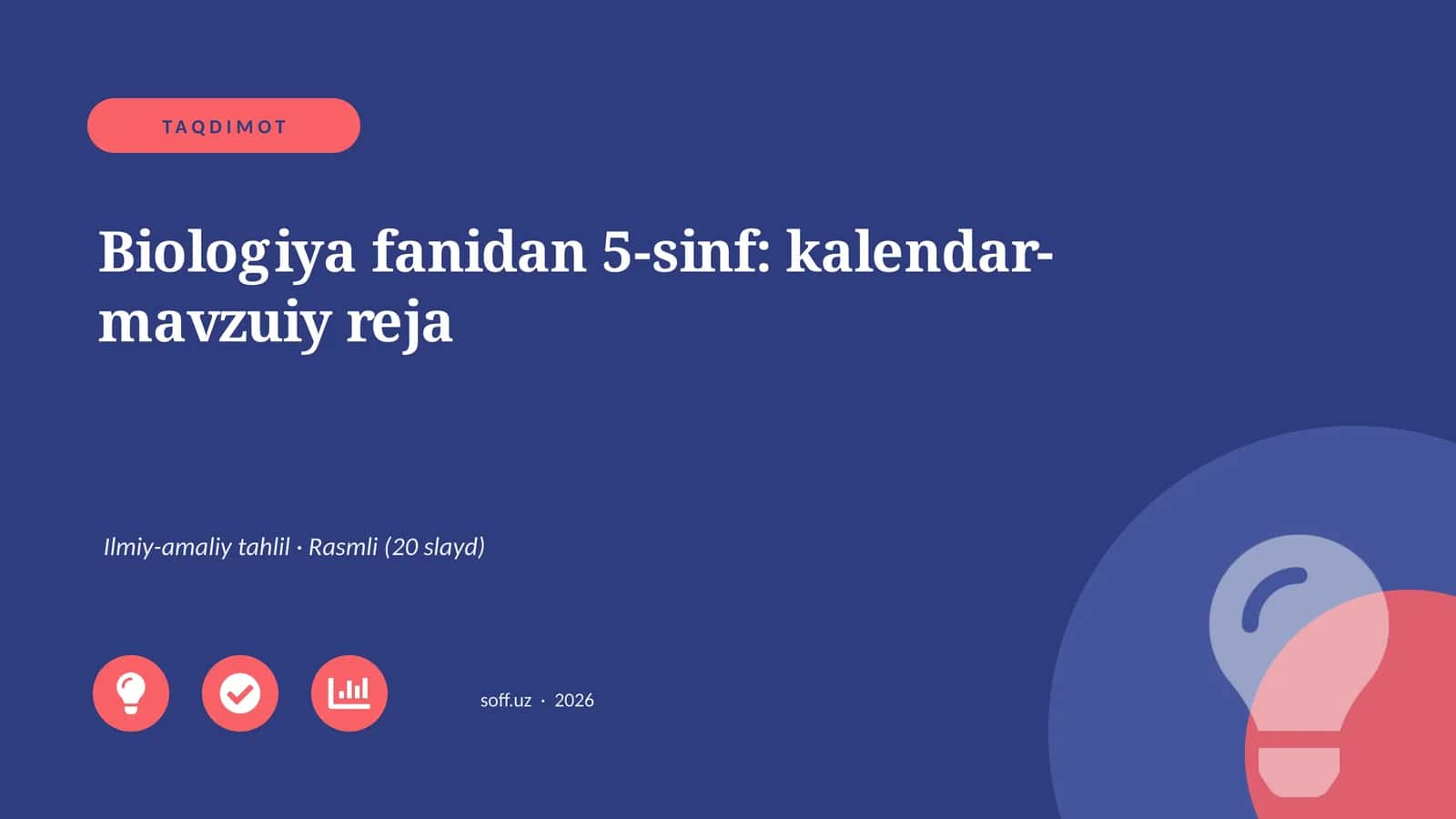 Biologiya fanidan 5-sinf: kalendar-mavzuiy reja 1