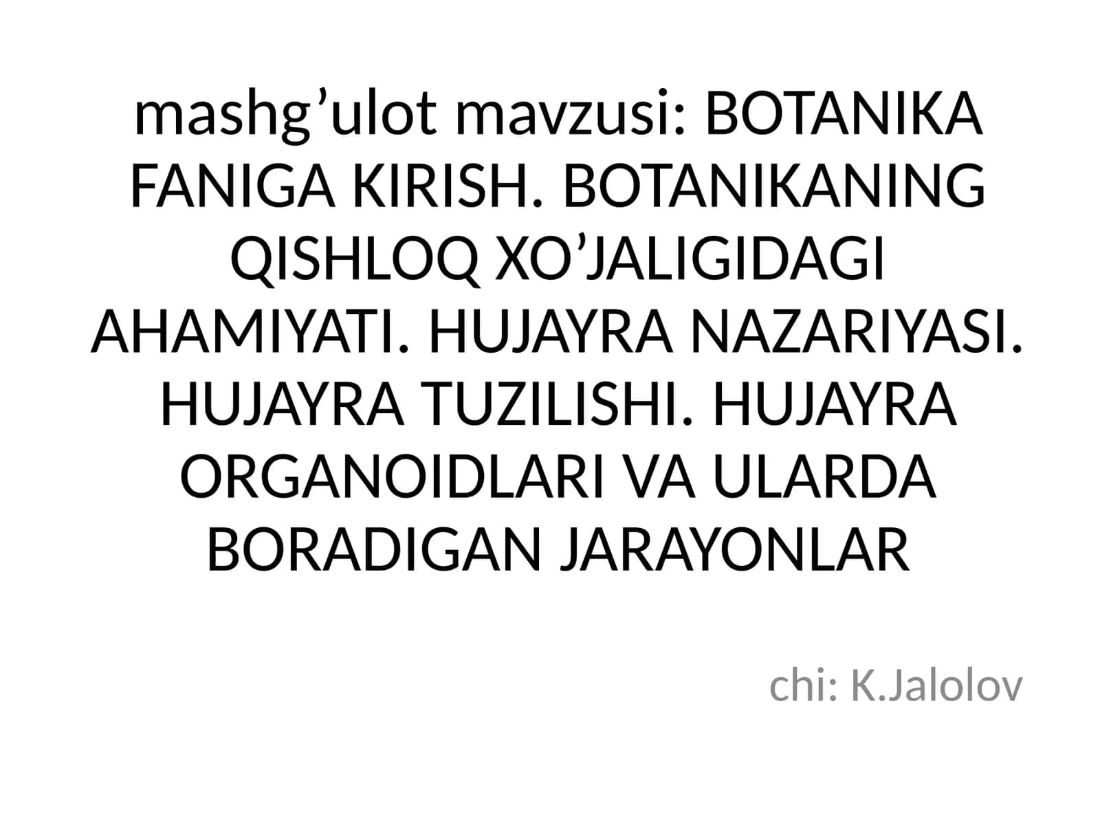 BOTANIKA FANIGA KIRISH 1