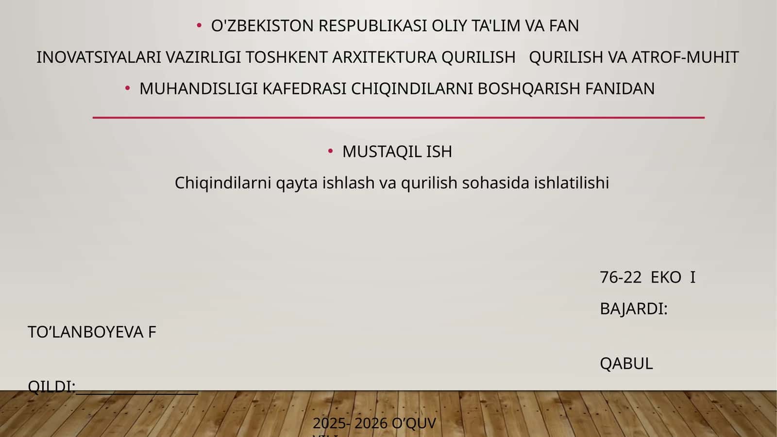 MUSTAQIL ISH Chiqindilarni qayta ishlash va qurilish sohasida ishlatilishi 1