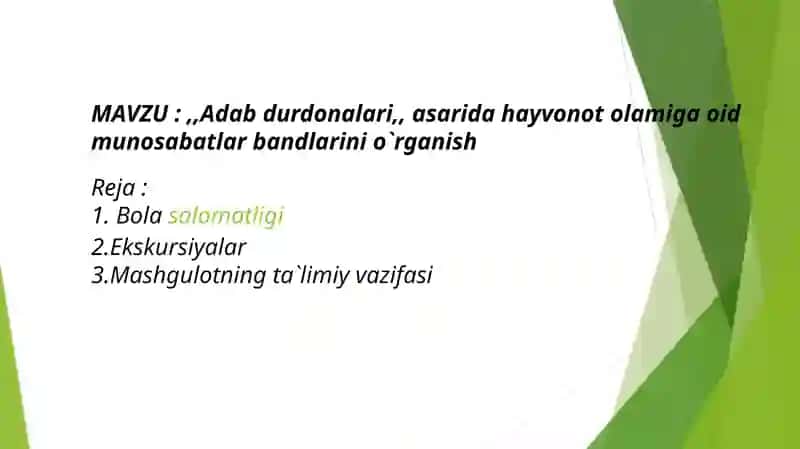 ,,Adab durdonalari" asarida hayvonot olamiga oid munosabatlar bandlarini o'rganish.