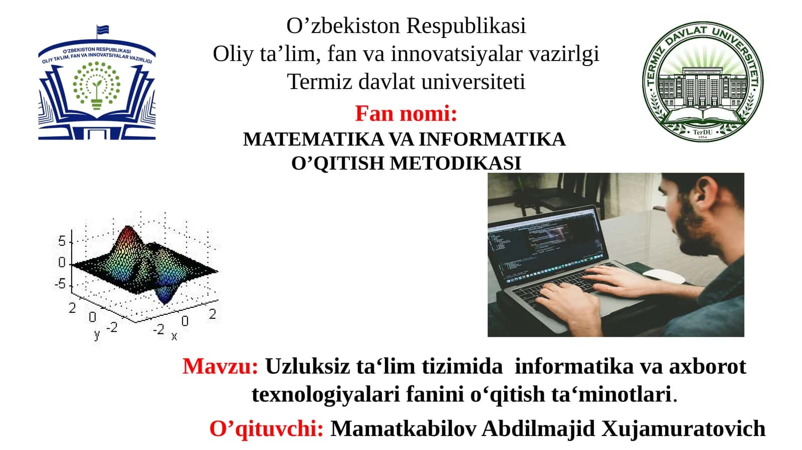 Uzluksiz ta‘lim tizimida informatika va axborot texnologiyalari fanini o‘qitish ta’minotlari 1