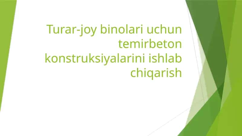 Turar-joy binolari uchun temirbeton konstruksiyalarini ishlab chiqarish 1