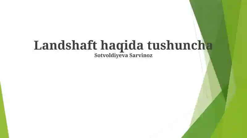 Landshaft haqida tushuncha