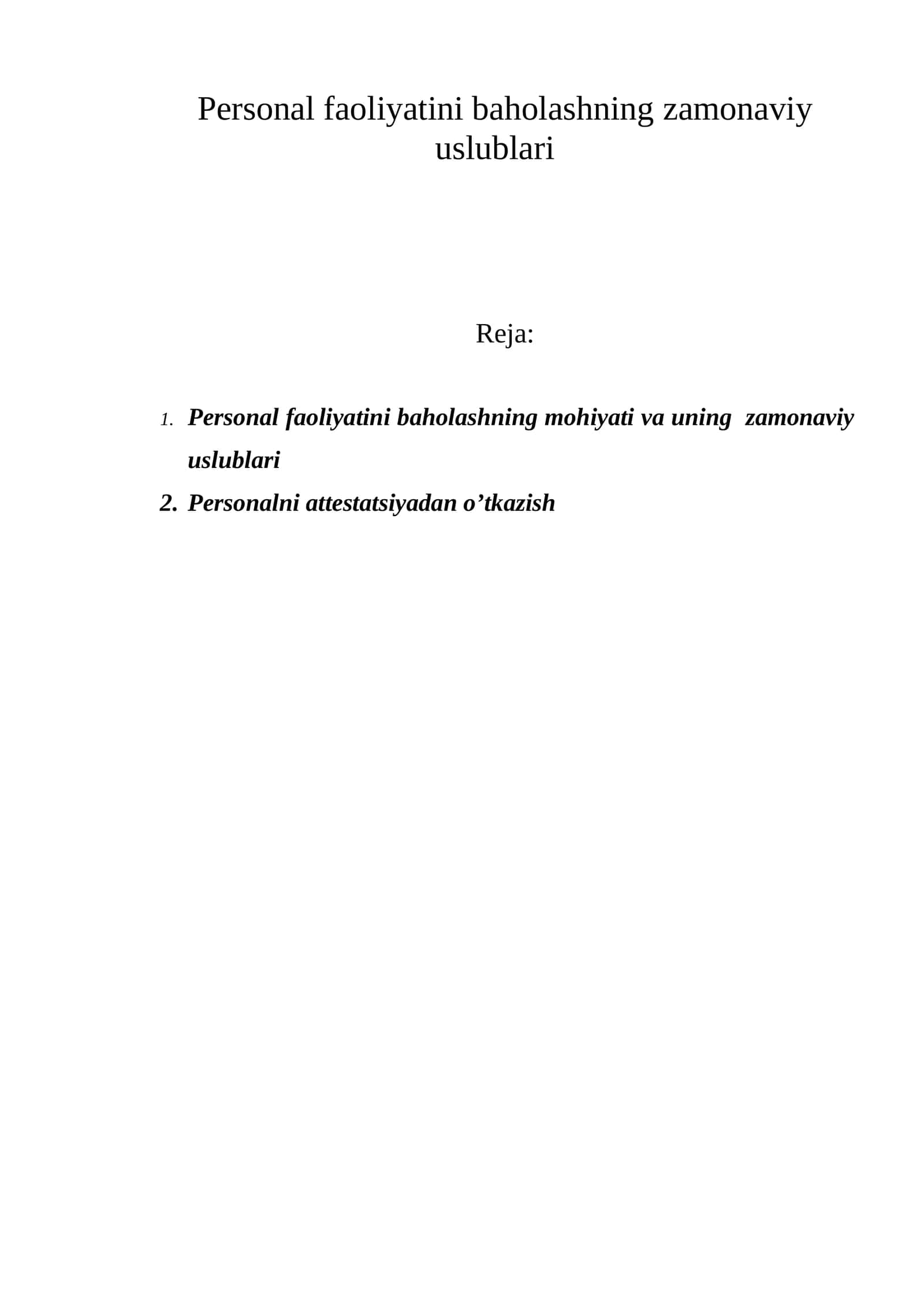 Personal faoliyatini baholashning zamonaviy uslublari 1