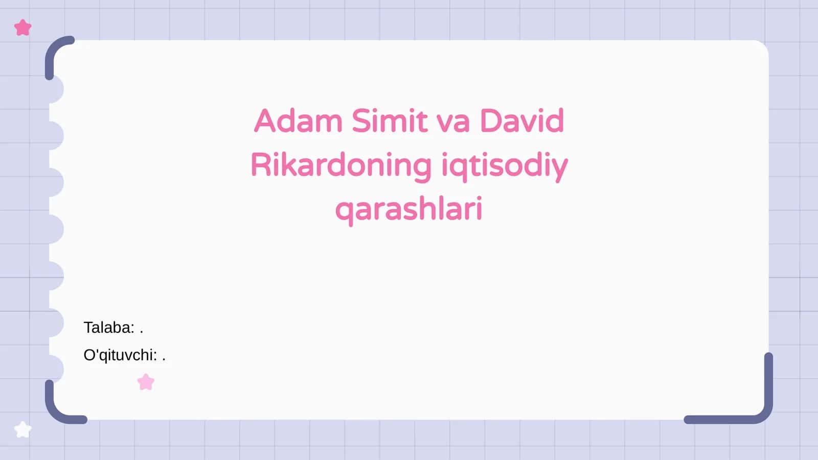 Adam Simit va David Rikardoning iqtisodiy qarashlari 1