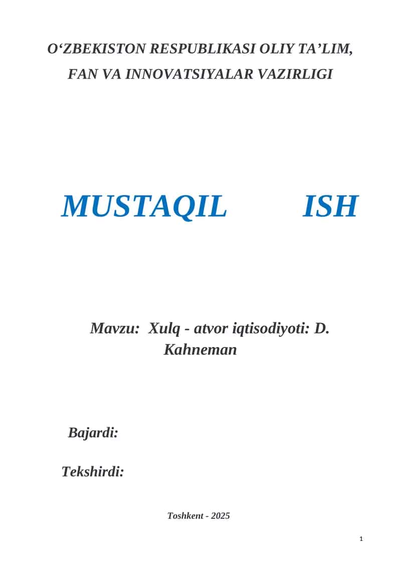 Xulq - atvor iqtisodiyoti: D. Kahneman 1