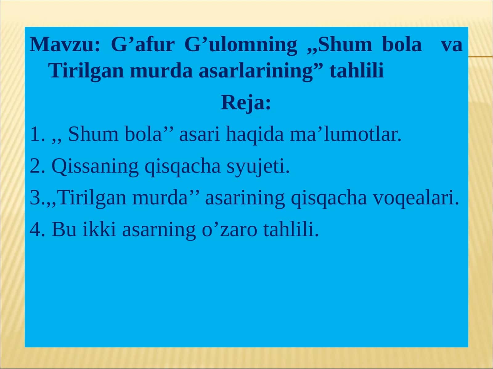"Shum bola va Tirilgan murda asarlarining" tahlili 1