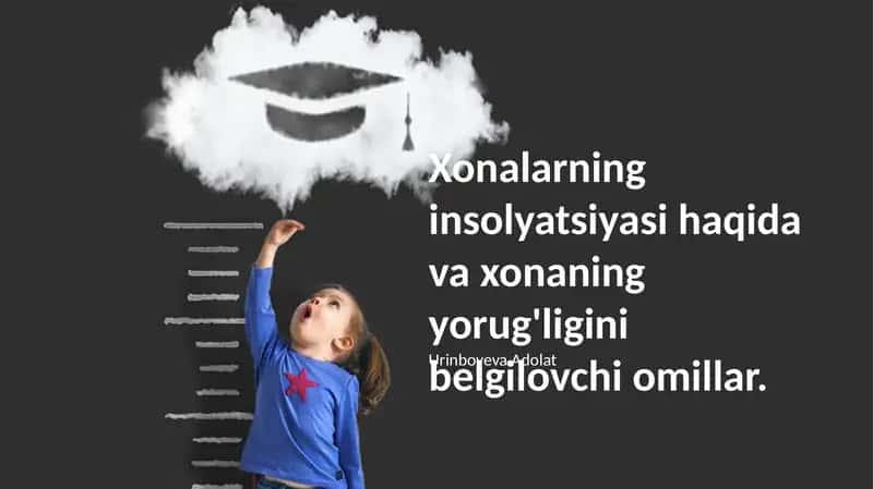 Xonalarning insolyatsiyasi haqida va xonaning yorug'ligini belgilovchi omillar 1
