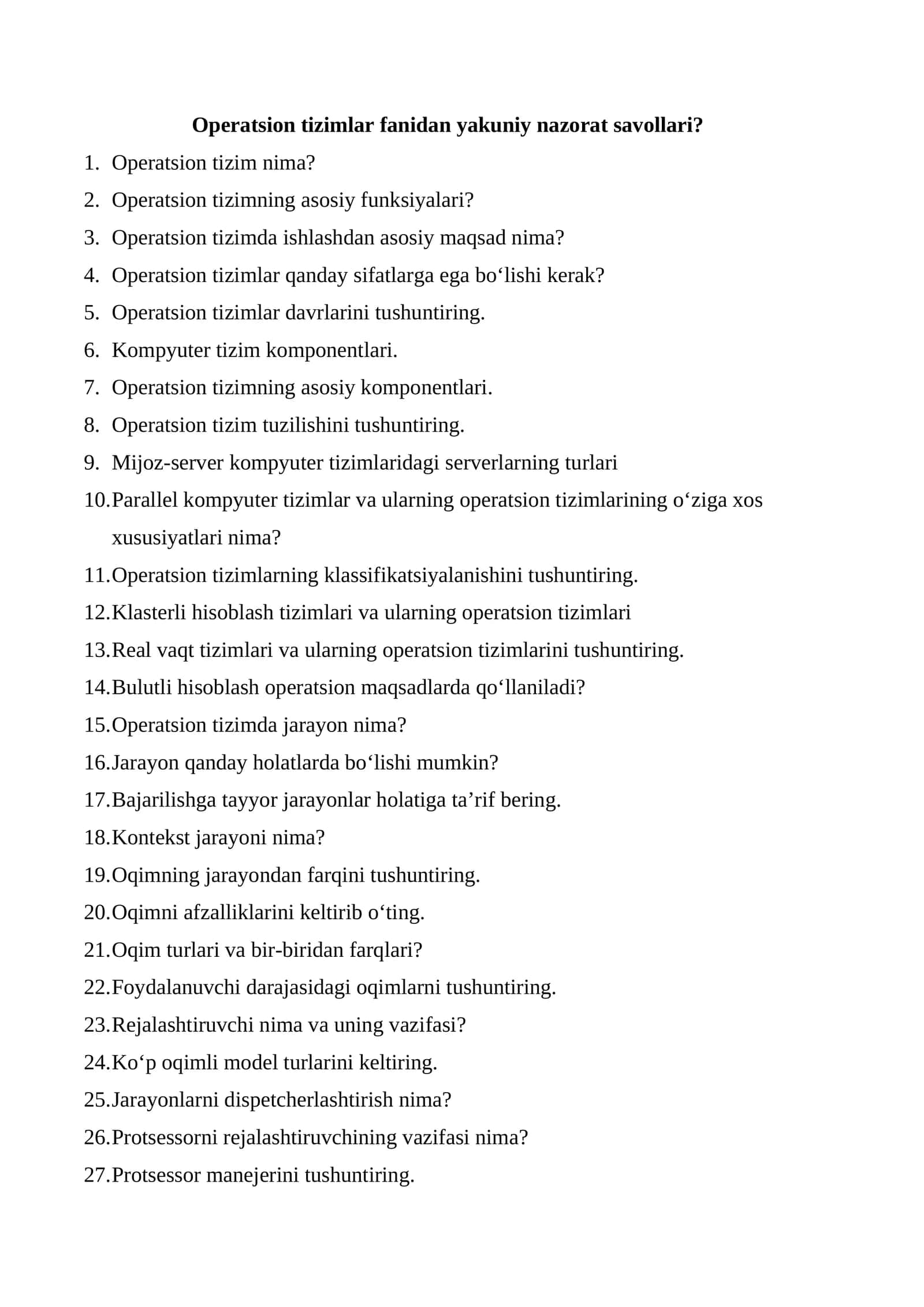 Operatsion tizimlar fanidan yakuniy nazorat savollari 1
