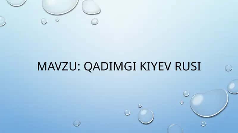 qadimgi kiyev rusi 1
