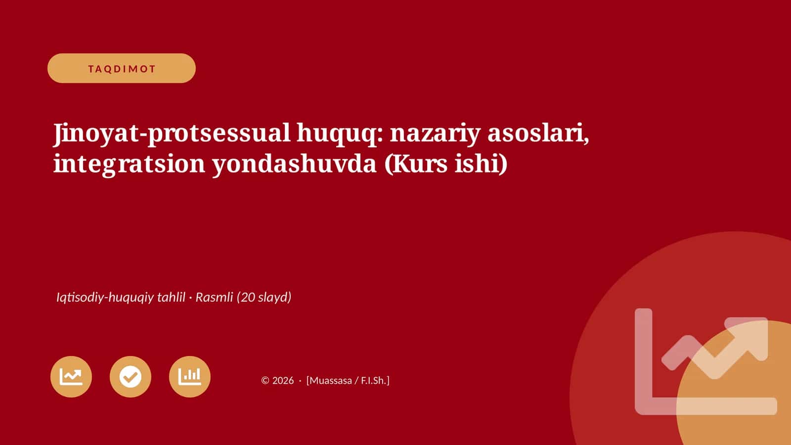 Jinoyat-protsessual huquq: nazariy asoslari, integratsion yondashuvda (Kurs ishi) 1