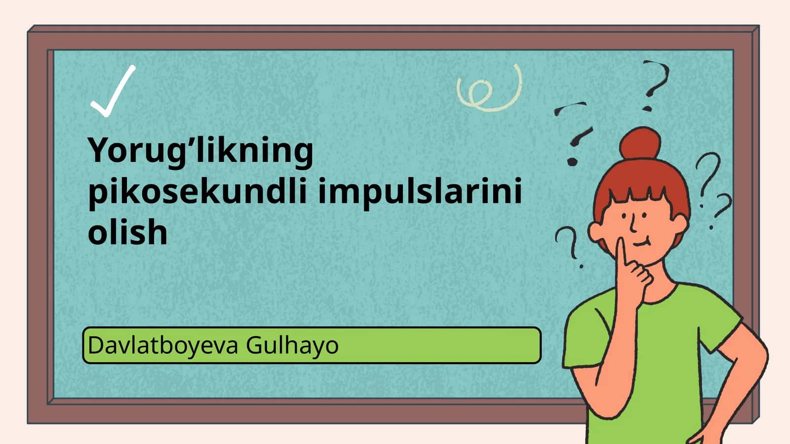 Yorug’likning pikosekundli impulslarini olish 1