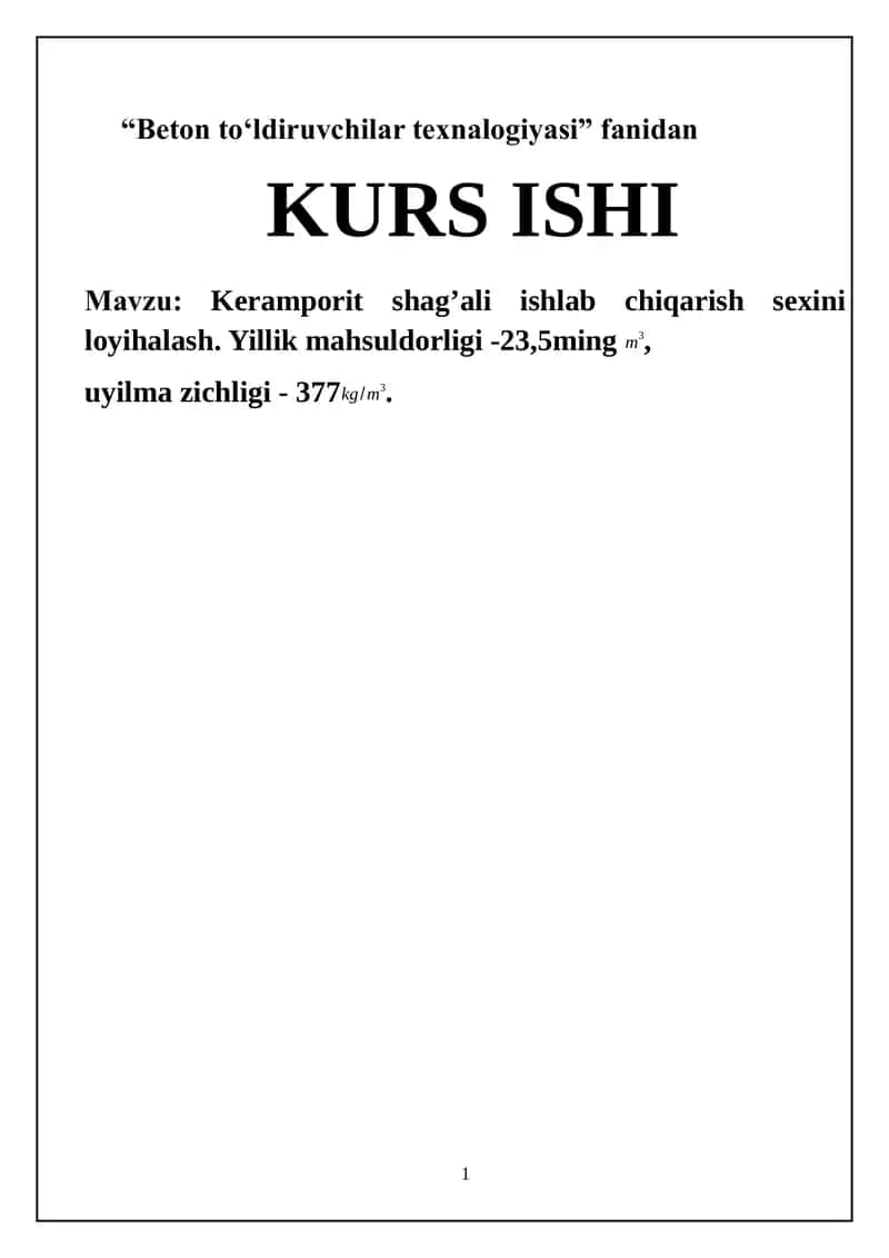 Beton to‘ldiruvchilar texnalogiyasi 1