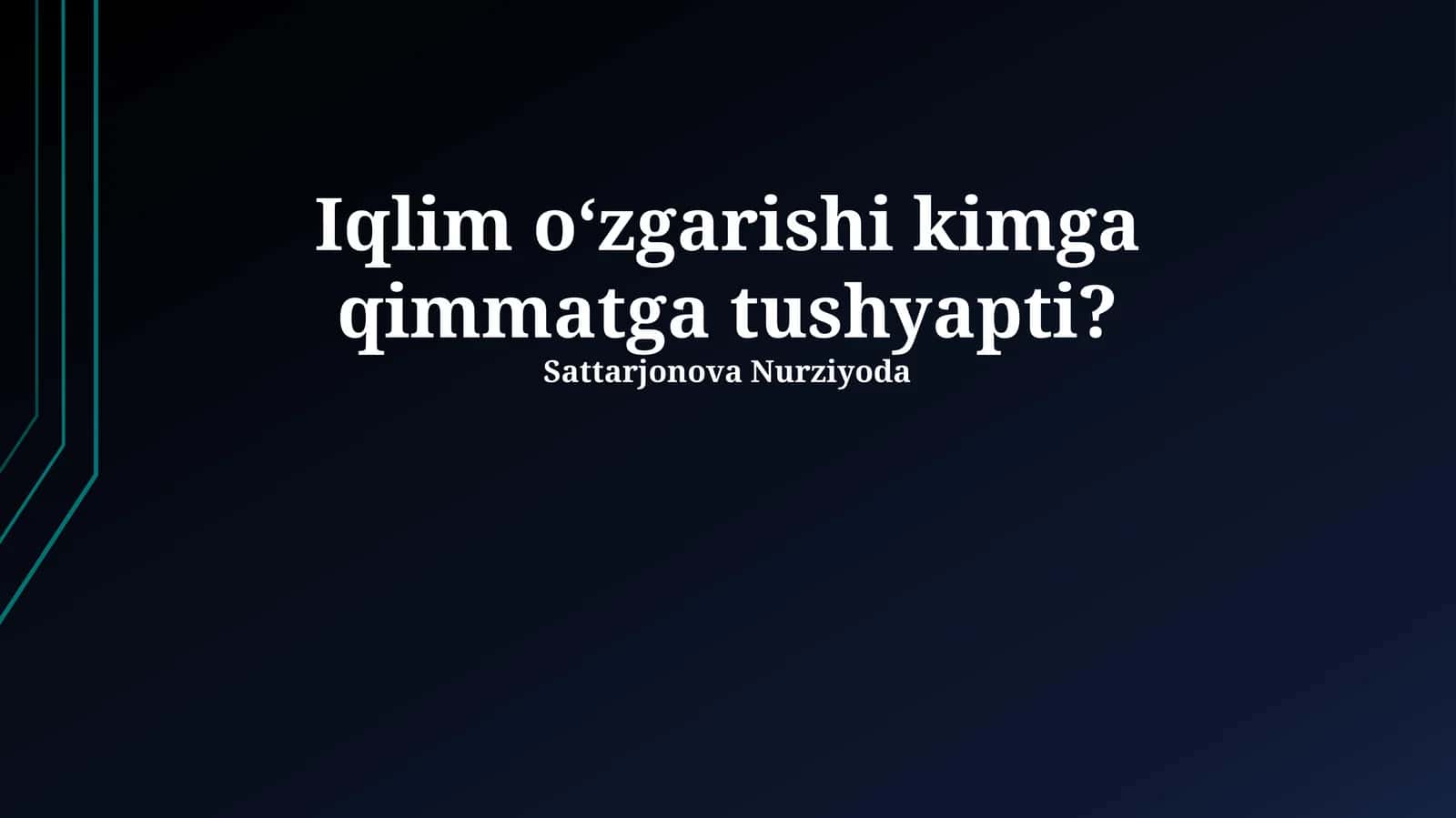 Iqlim oʻzgarishi kimga qimmatga tushyapti? 1