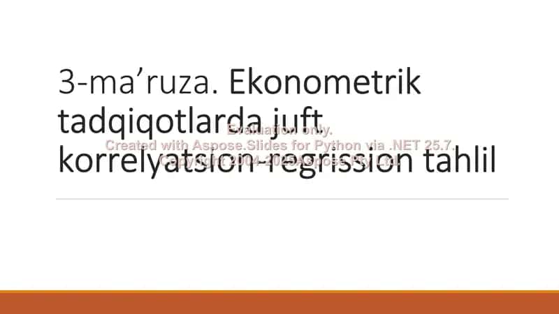 Ekonometrik tadqiqotlarda juft korrelyatsion-regrission tahlil 1