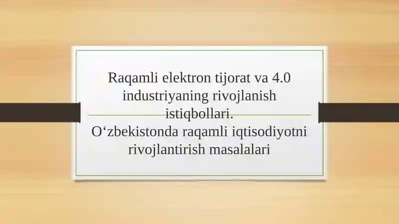Raqamli elektron tijorat va 4.0 industriya