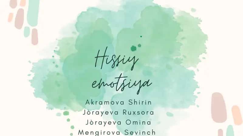 Hissiyot va Emotsiya 1