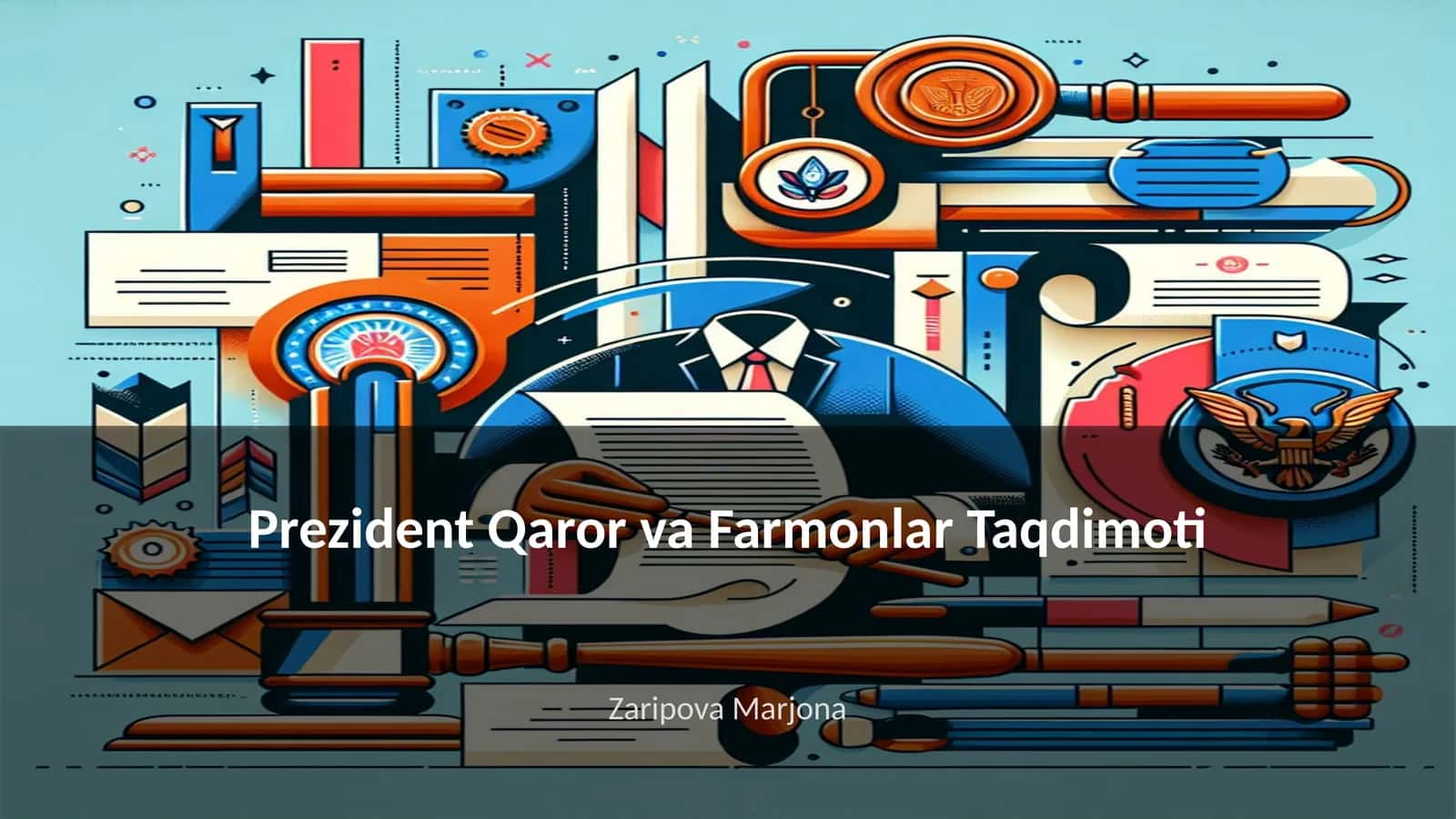Prezident Qaror va Farmonlar Taqdimoti 1