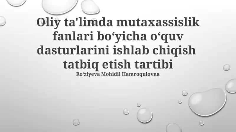 Oliy ta'limda mutaxassislik fanlari boʻyicha oʻquv dasturlarini ishlab chiqish tatbiq etish tartibi 1