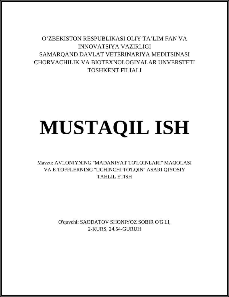 AVLONIYNING ''MADANIYAT TO'LQINLARI'' MAQOLASI VA E TOFFLERNING ''UCHINCHI TO'LQIN'' ASARI QIYOSIY TAHLIL ETISH 1