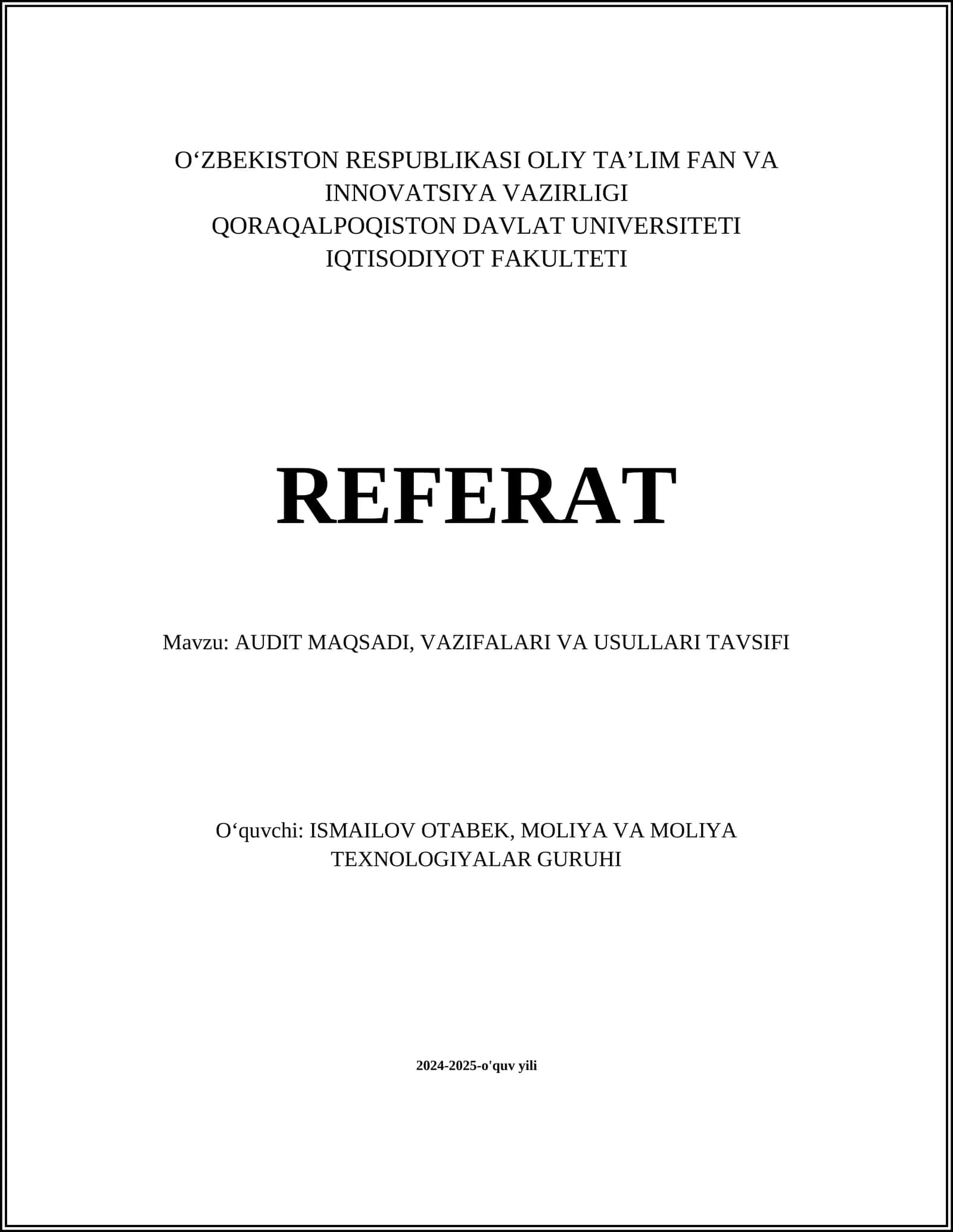 AUDIT MAQSADI, VAZIFALARI VA USULLARI TAVSIFI 1