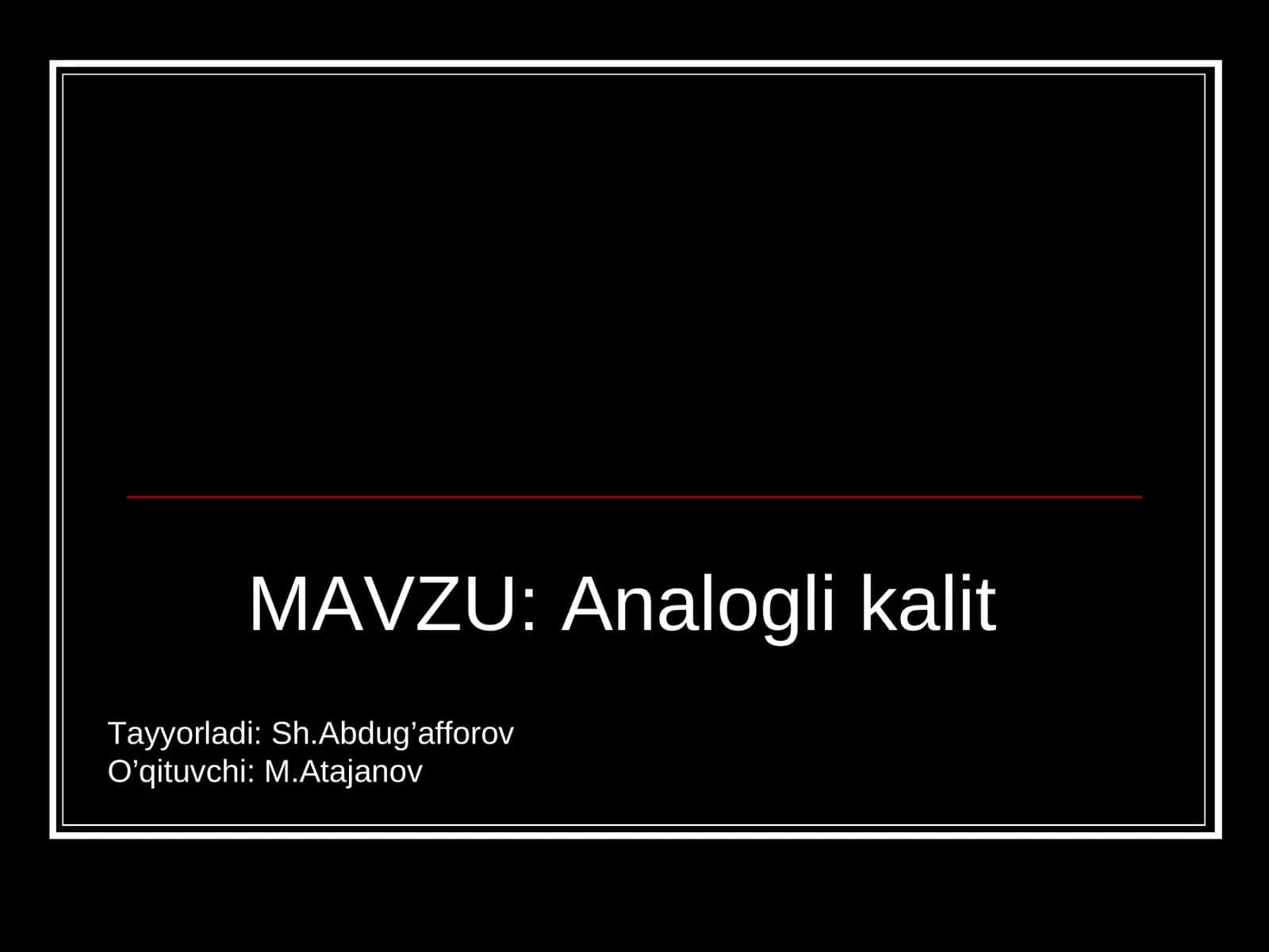 Analogli kalit 1