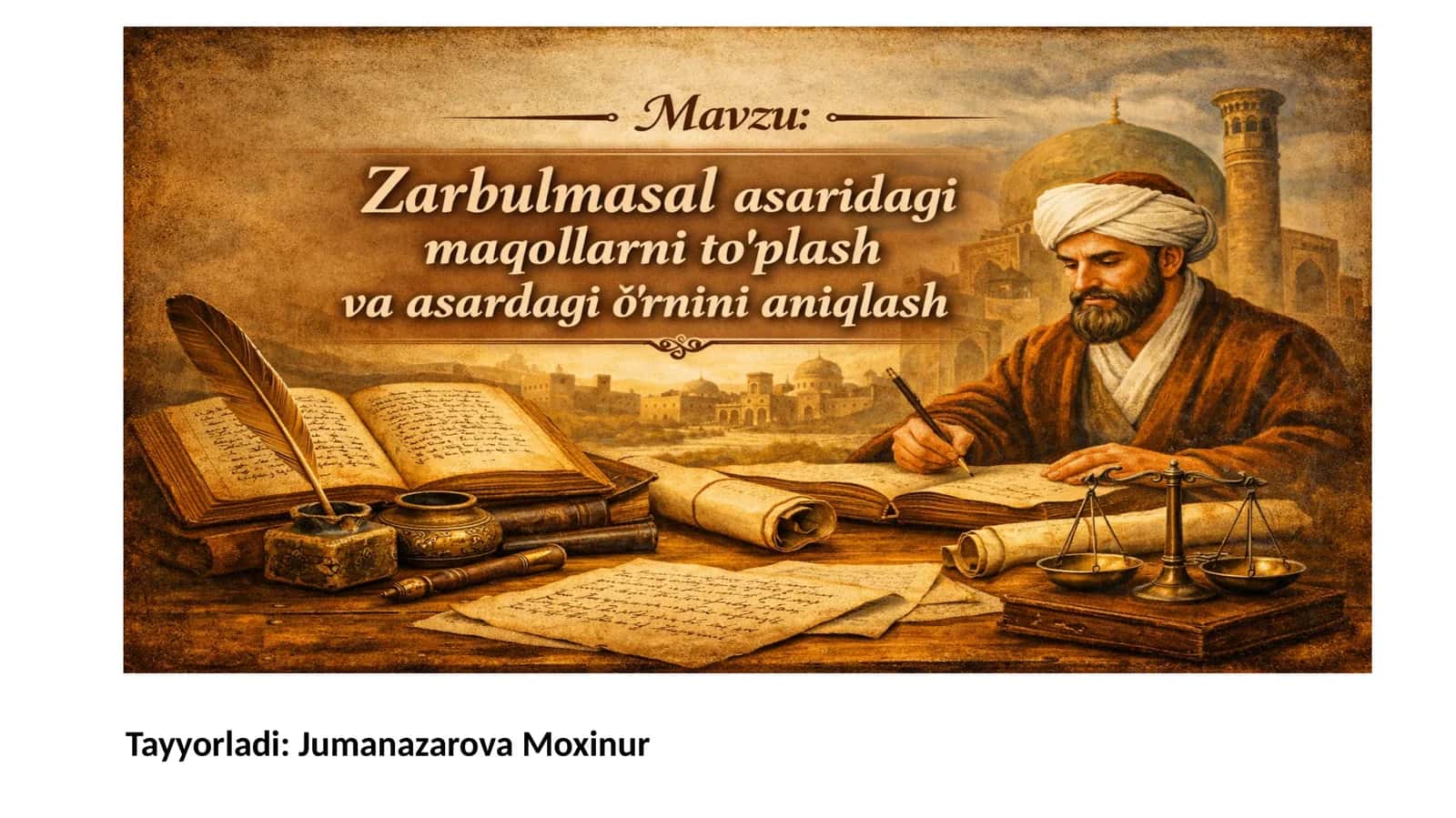 “Zarbulmasal” asarida maqollarning umumiy tavsifi 1