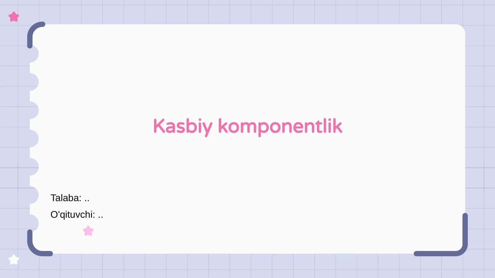 Kasbiy komponentlik 1