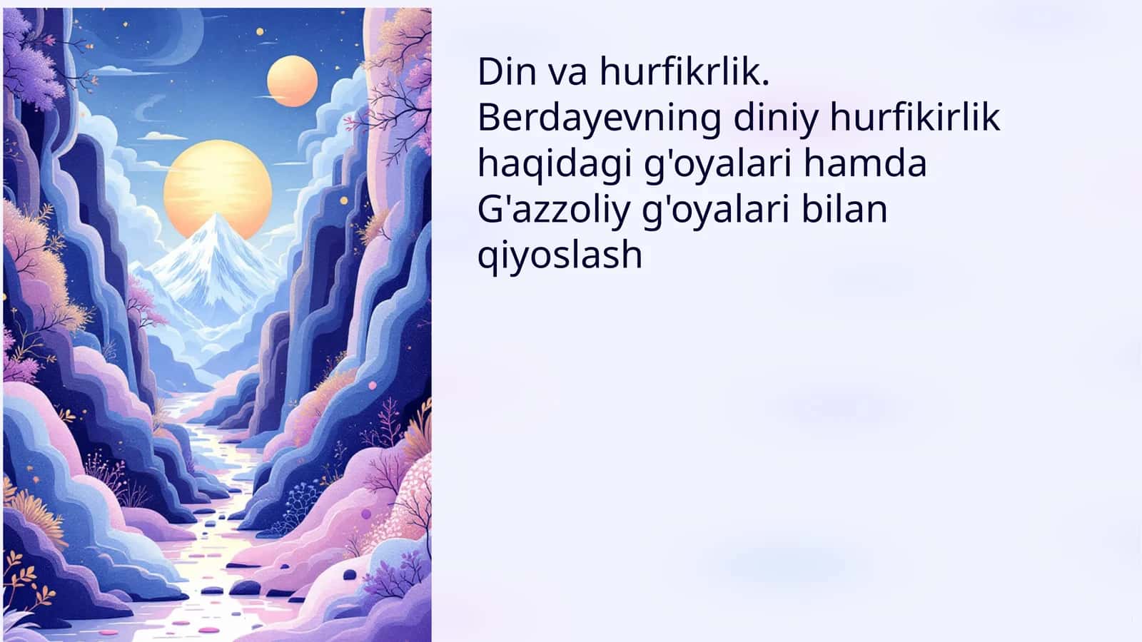 Din va hurfikrlilik: Berdyaev va G‘azzoliy g‘oyalari taqqoslanishi 1