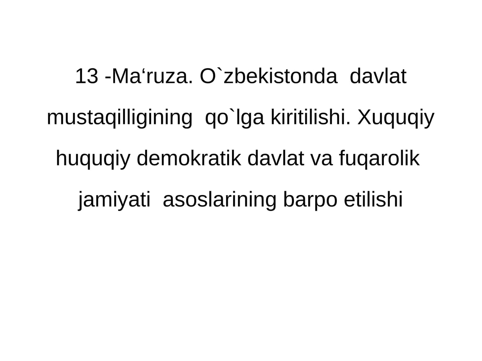 O'zbekistonda davlat mustaqilligining qo`lga kiritilishi 1