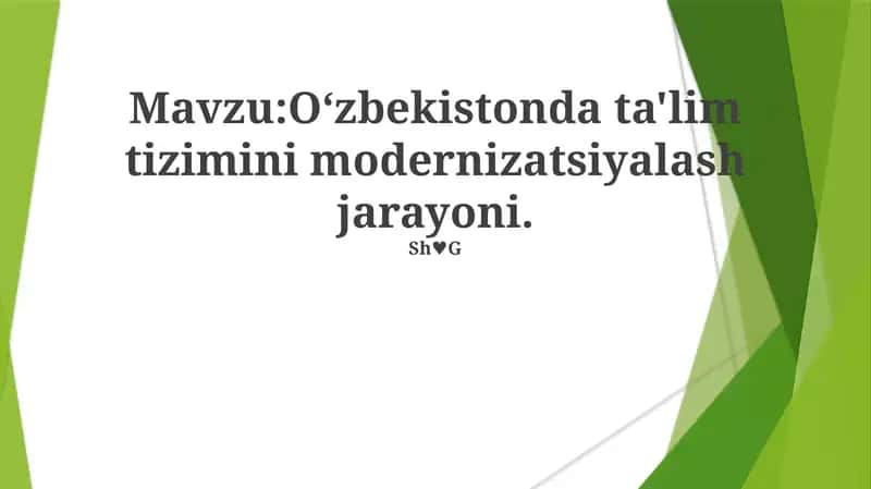 Oʻzbekistonda ta'lim tizimini modernizatsiyalash jarayoni 1