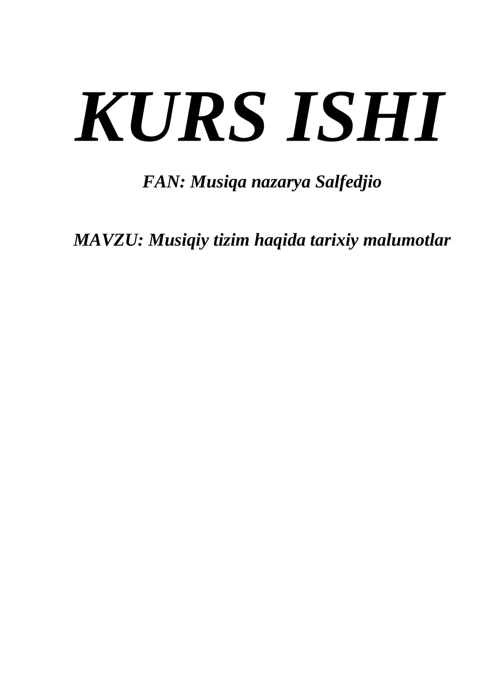 Musiqiy tizim haqida tarixiy malumotlar 1