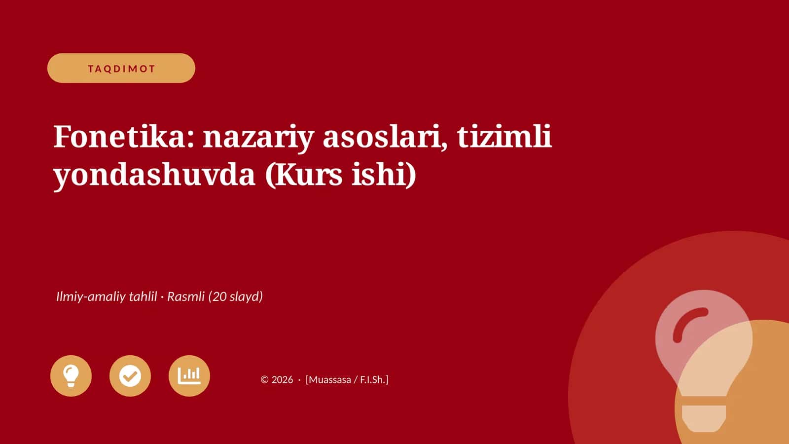 Fonetika: nazariy asoslari, tizimli yondashuvda (Kurs ishi) 1