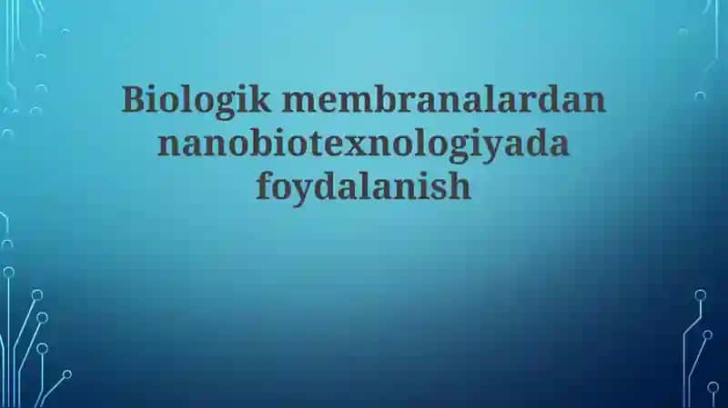 Biologik Membranalar