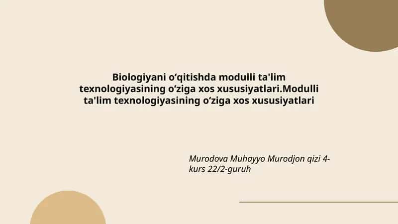 Biologiyani oʻqitishda modulli ta'lim texnologiyasi 1