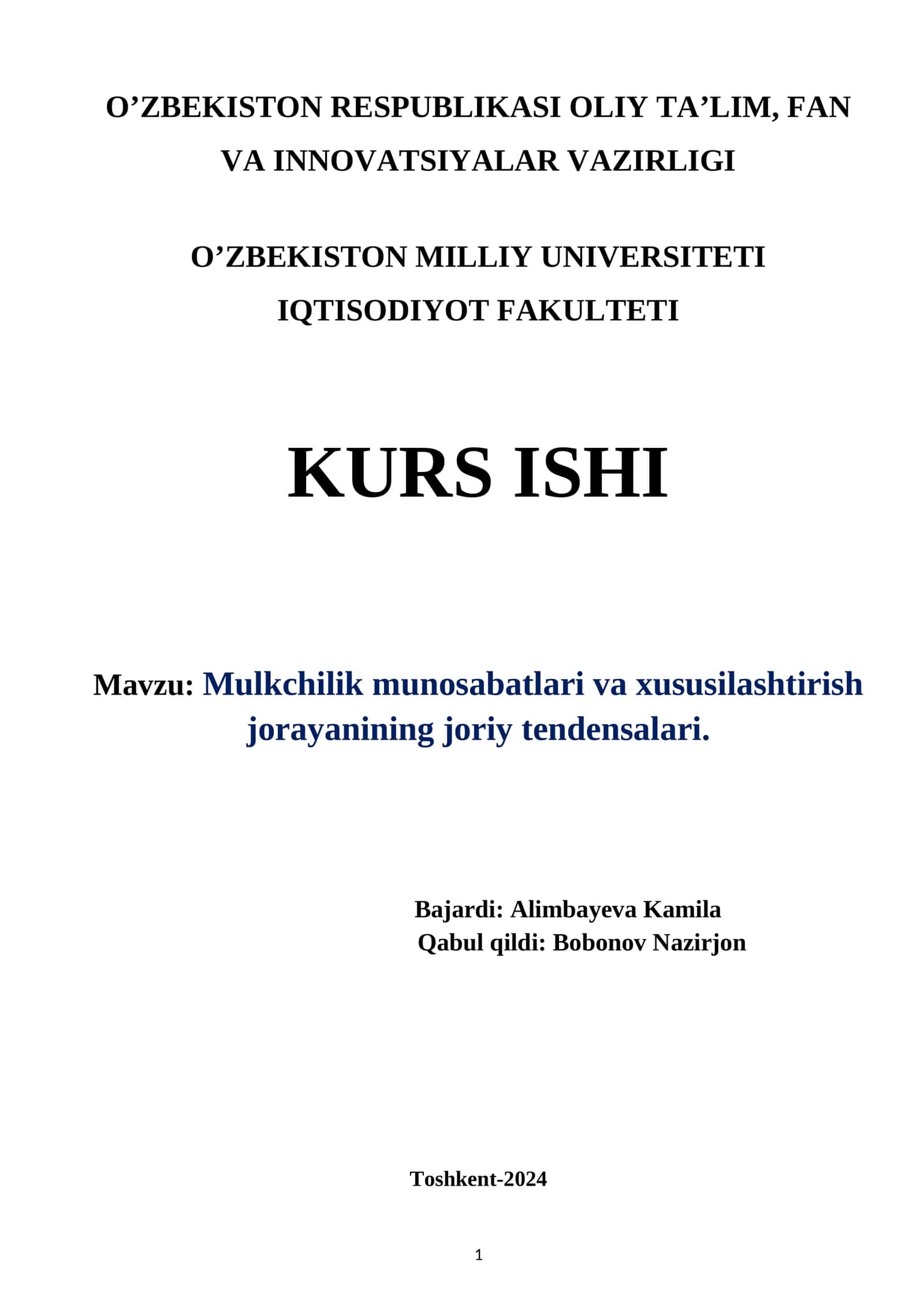 Mulkchilik munosabatlari va xususilashtirish jorayanining joriy tendensalari. 1
