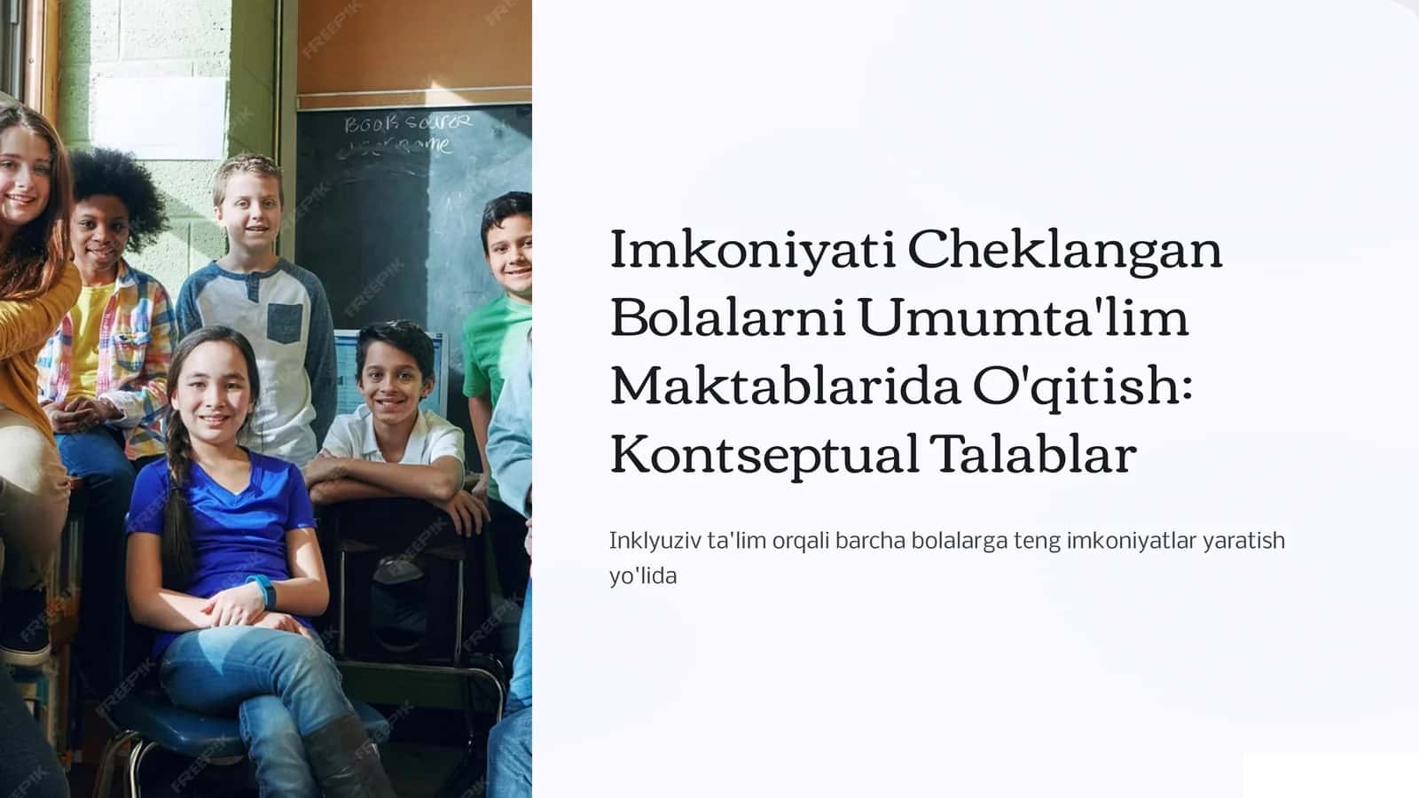 Imkoniyati Cheklangan Bolalarni Umumta'lim Maktablarida O'qitish: Kontseptual Talablar 1