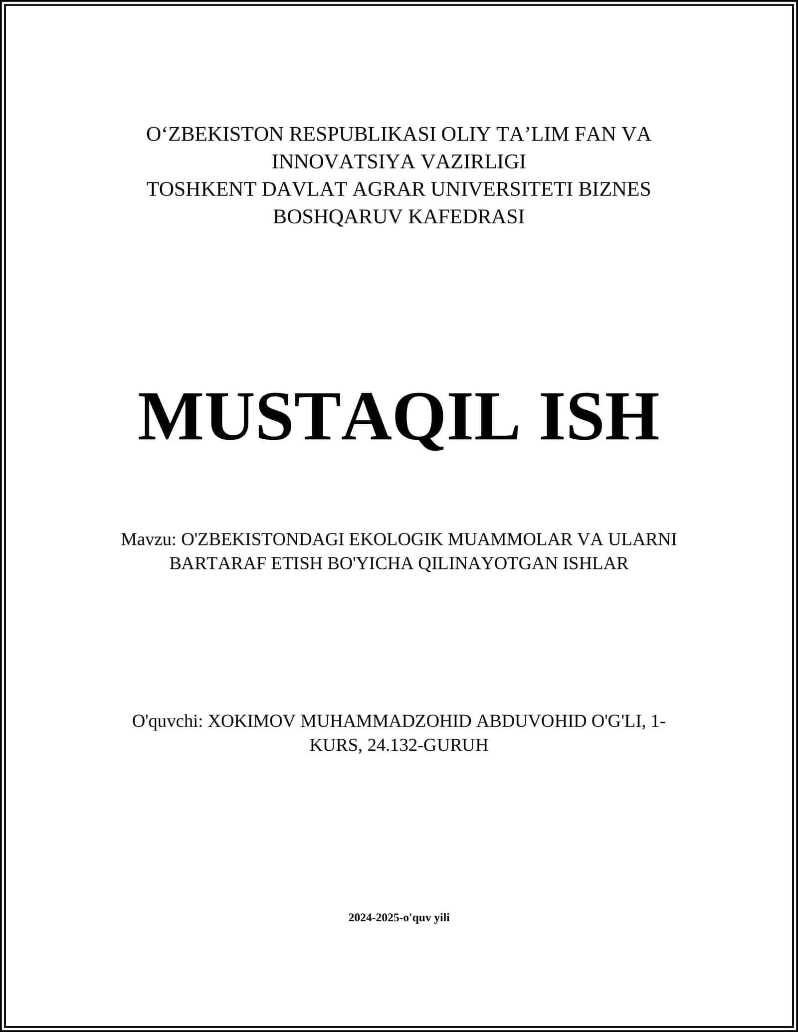 O'ZBEKISTONDAGI EKOLOGIK MUAMMOLAR VA ULARNI BARTARAF ETISH BO'YICHA QILINAYOTGAN ISHLAR 1
