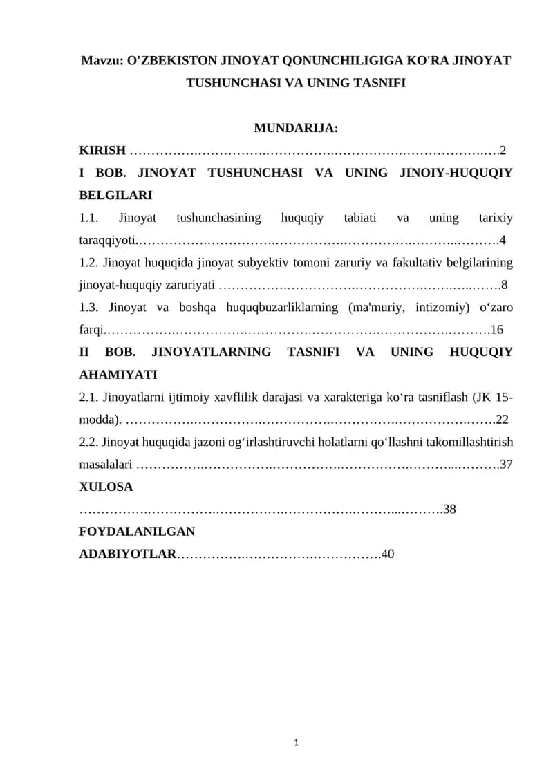 O'ZBEKISTON JINOYAT QONUNCHILIGIGA KO'RA JINOYAT TUSHUNCHASI VA UNING TASNIFI 1