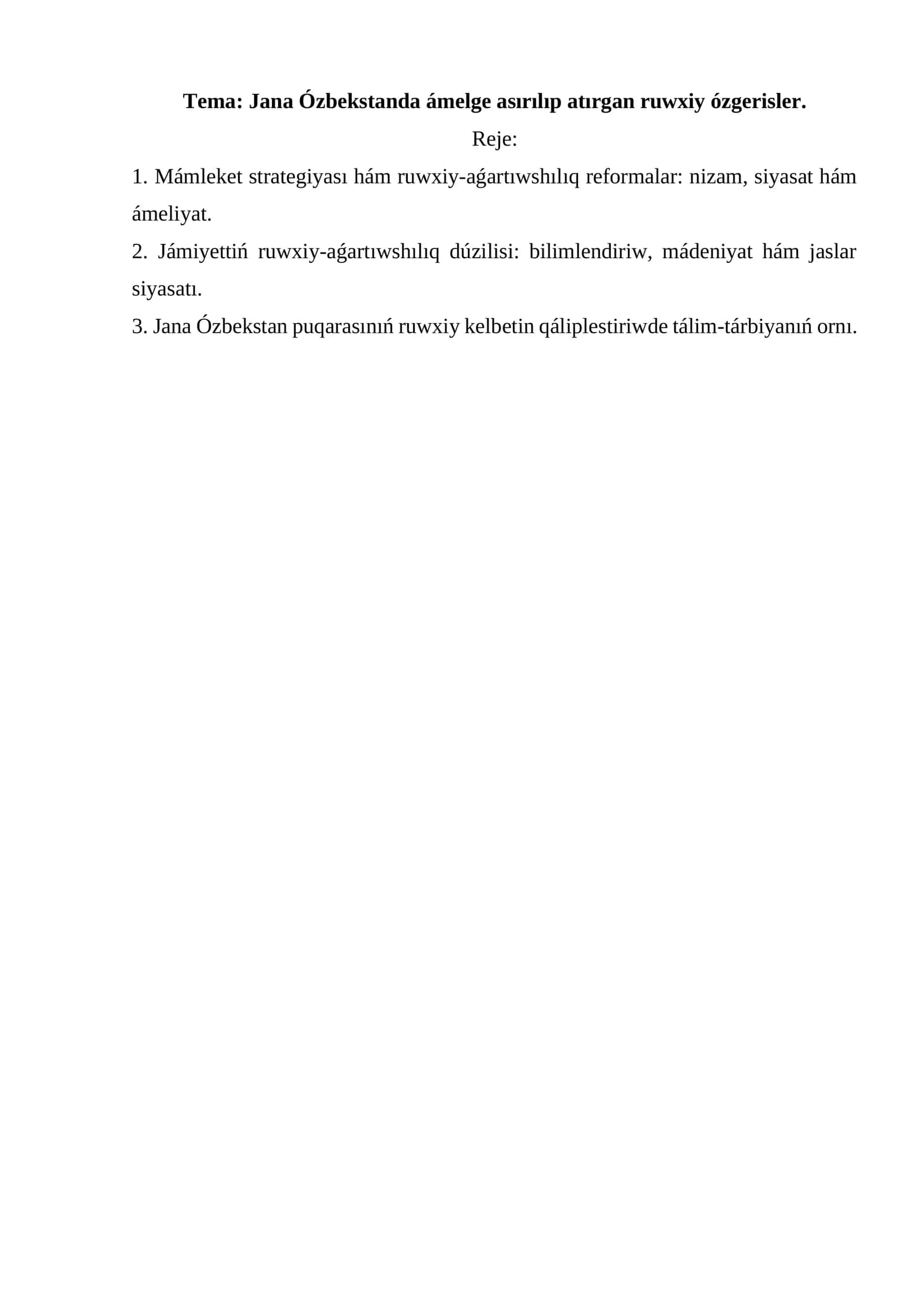 Jana Ózbekstanda ámelge asırılıp atırgan ruwxiy ózgerisler 1