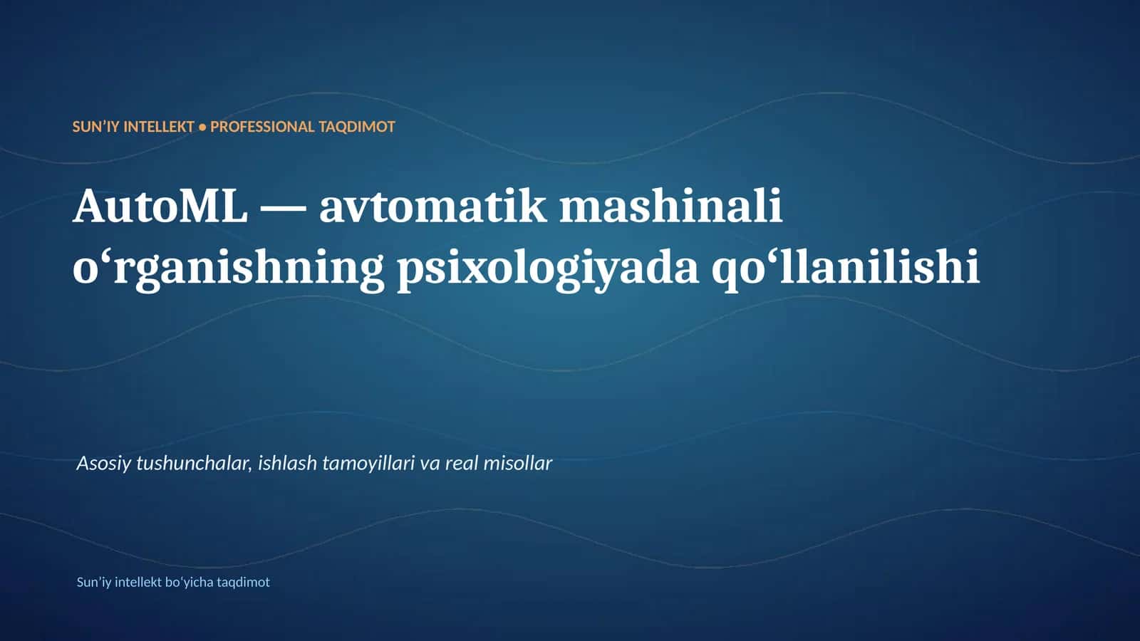 SUNʼIY INTELLEKT • PROFESSIONAL TAQDIMOT 1