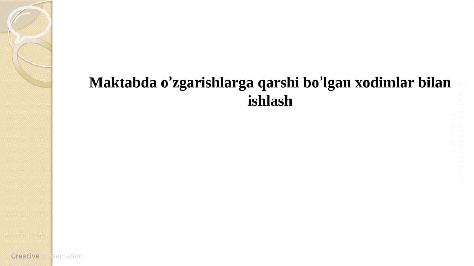Maktab dao’zgarishlarga qarshibo‘lgan xodimlar bilan ishlash 1