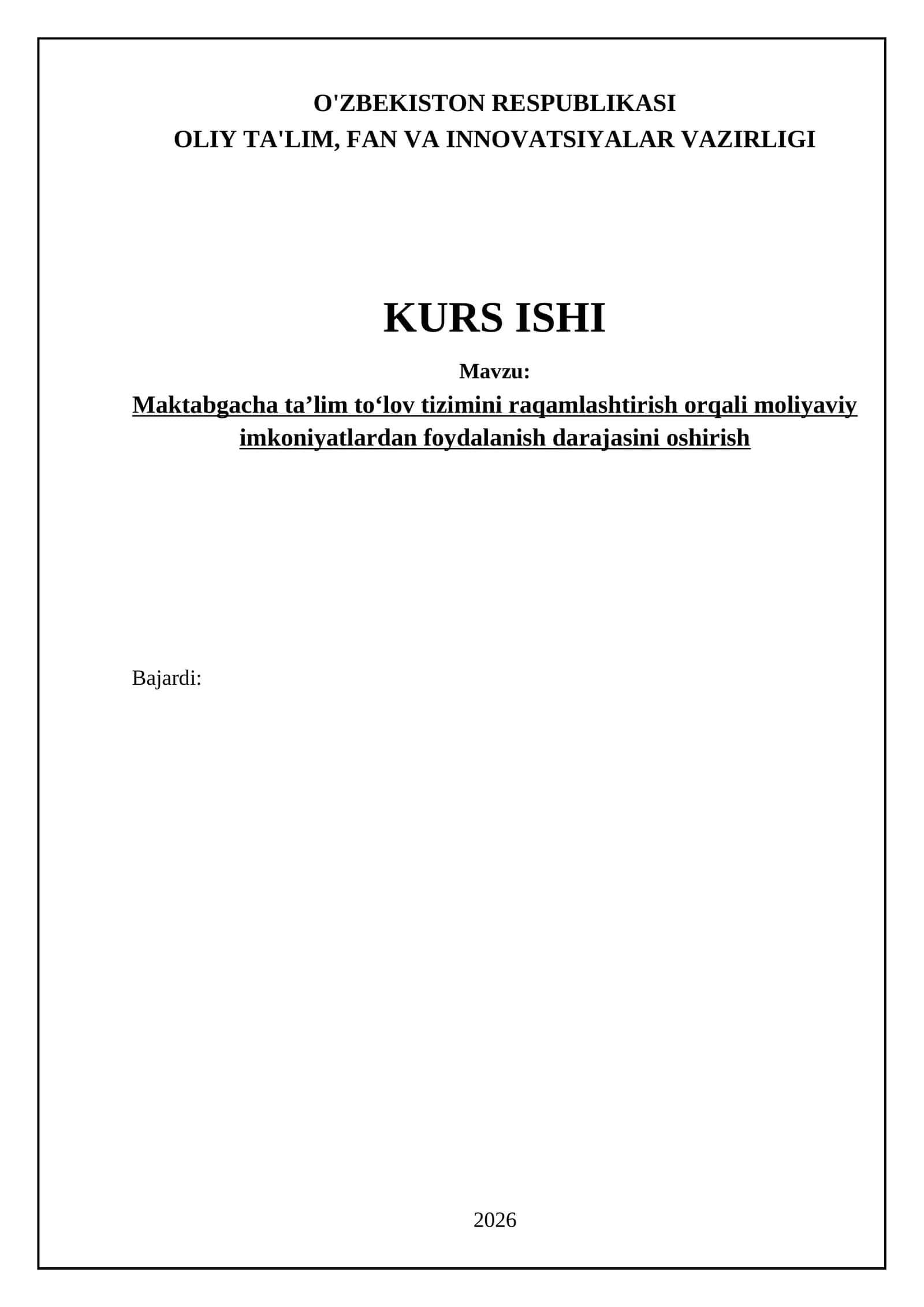 Maktabgacha ta’lim to‘lov tizimini raqamlashtirish orqali moliyaviy imkoniyatlardan foydalanish darajasini oshirish 1