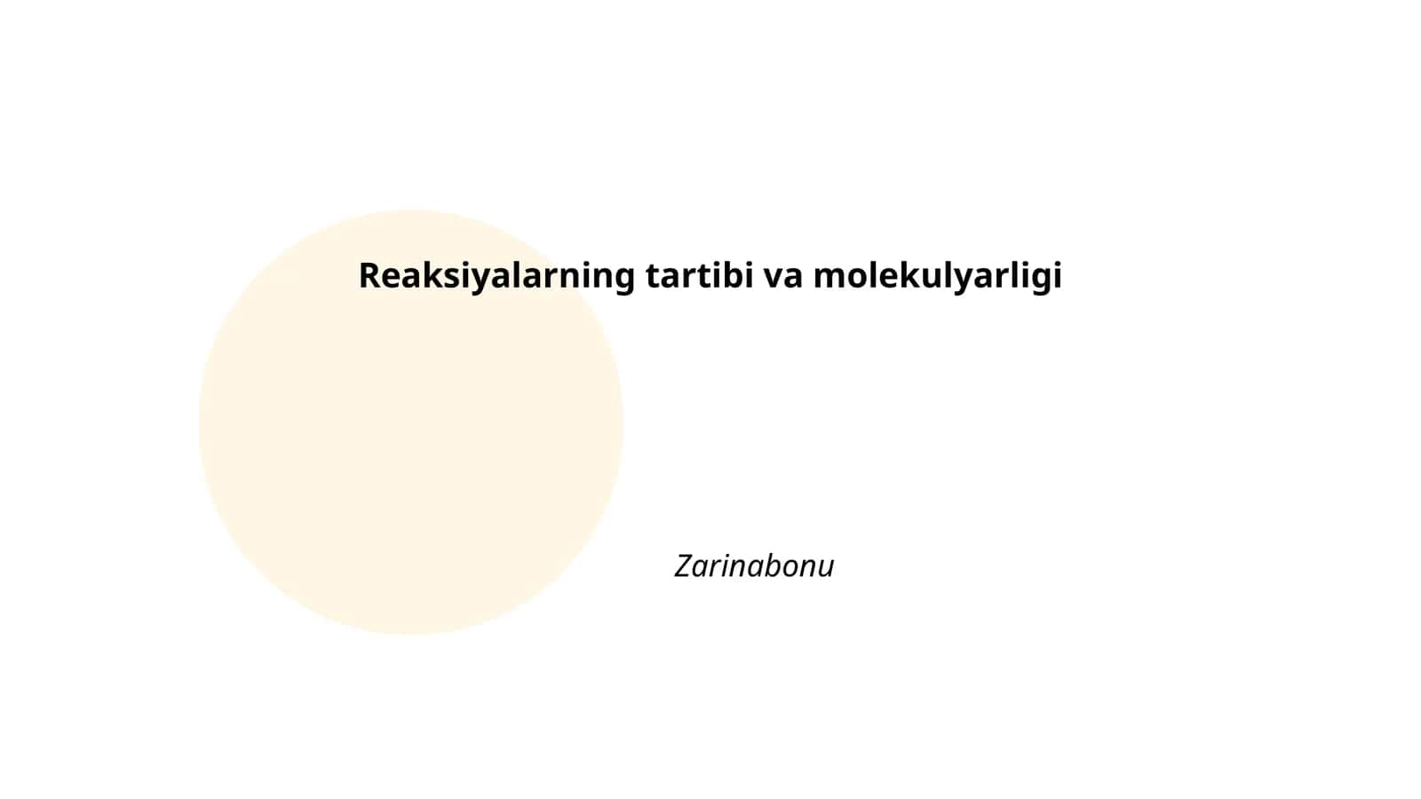 Reaksiyalarning tartibi va molekulyarligi 1