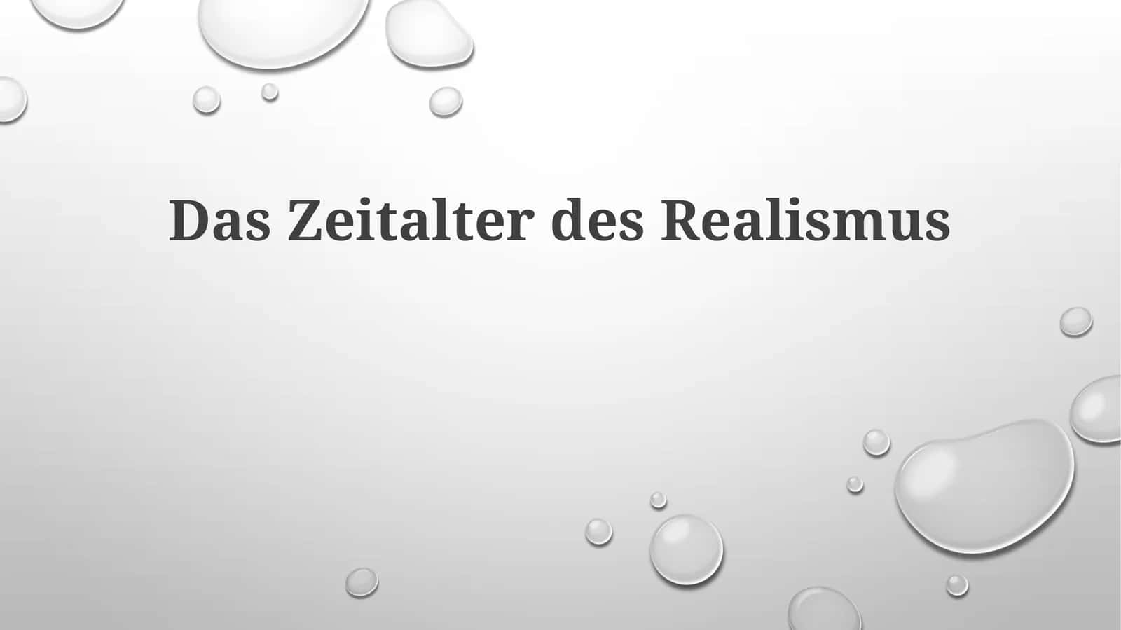 Das Zeitalter des Realismus 1