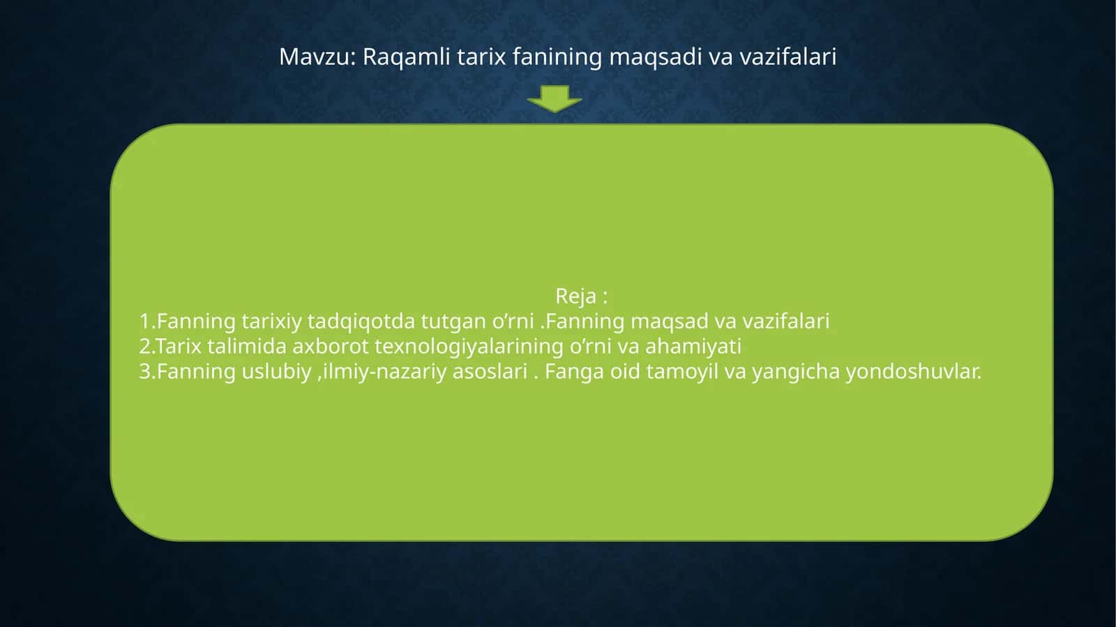 Raqamli tarix fanining maqsadi va vazifalari 1