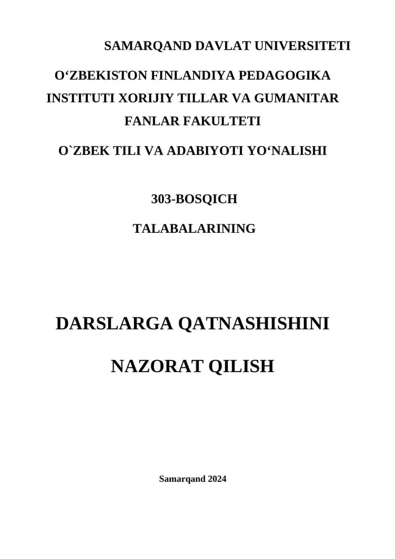 SAMARQAND DAVLAT UNIVERSITETI O‘ZBEKISTON FINLANDIYA PEDAGOGIKA INSTITUTI XORIJIY TILLAR VA GUMANITAR FANLAR FAKULTETI O`ZBEK TILI VA ADABIYOTI YO‘NALISHI 1