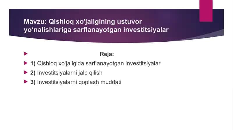 Qishloq xo'jaligining ustuvor yo‘nalishlariga sarflanayotgan investitsiyalar 2 1