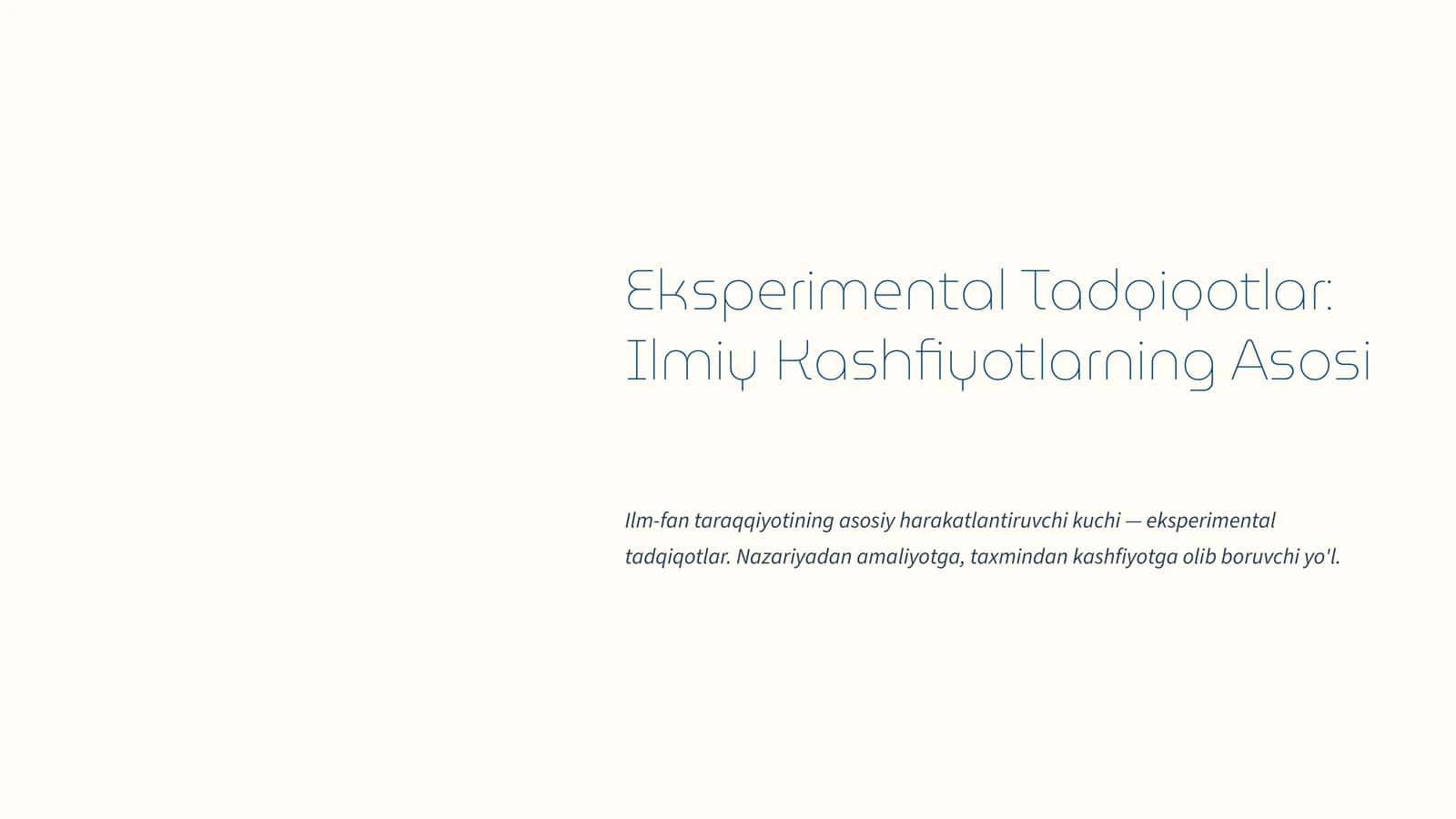 Eksperimental Tadqiqotlar: Ilmiy Kashfiyotlarning Asosi 1